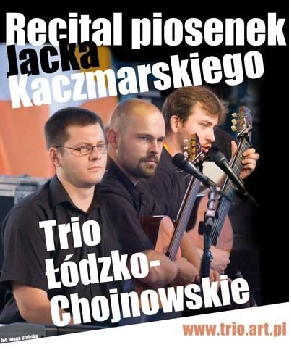 Wrocławski Salon Jacka Kaczmarskiego - Trio Łódzko-Chojnowski